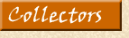Collectors